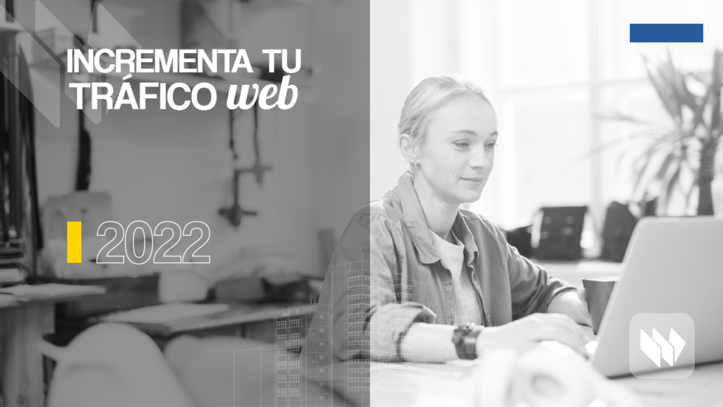 incrementar tu trafico web
